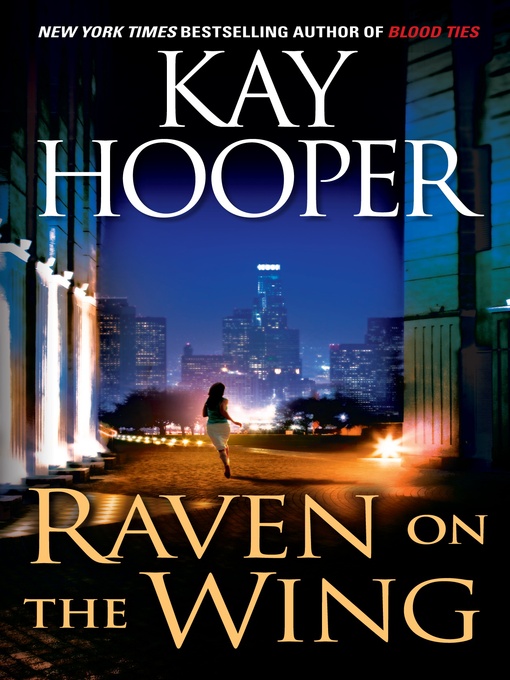 Title details for Raven on the Wing by Kay Hooper - Available